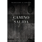 El camino de salida - Paperback