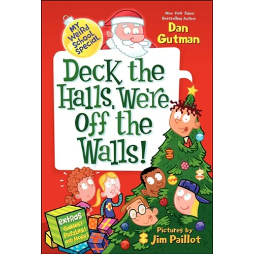 Deck the Halls, We're Off the Walls! - Hardcover