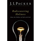 Rediscovering Holiness: Know the Fullness of Life with God - Paperback