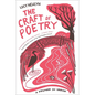 The Craft of Poetry: A Primer in Verse - Hardcover