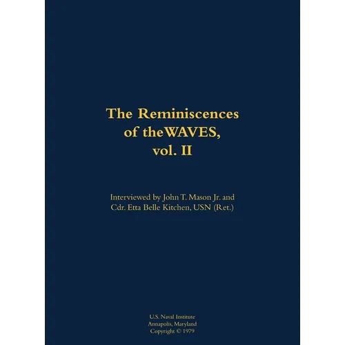The Reminiscences of the Waves, Vol. II - Hardcover
