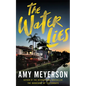 The Water Lies - Hardcover