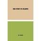 Our Story of Atlantis - Hardcover