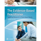 The Evidence-Based Practitioner: Applying Research to Meet Client Needs - Paperback