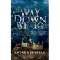 Way Down We Go - Paperback