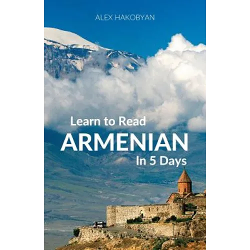 Learn to Read Armenian in 5 Days - Paperback