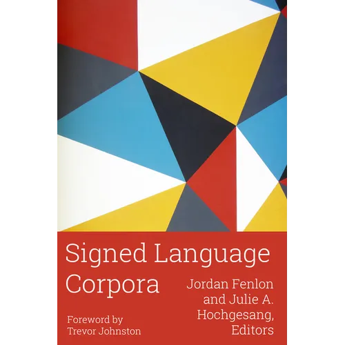 Signed Language Corpora: Volume 25 - Hardcover