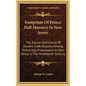 Footprints Of Prince Hall Masonry In New Jersey: The Source And Course Of Ancient Craft Masonry Among Prince Hall Freemasons In New Jersey In The Nine - Hardcover