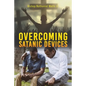 Overcoming Satanic Devices - Paperback