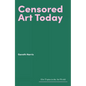 Censored Art Today - Hardcover