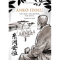 AnkŌ Itosu. the Man. the Master. the Myth.: Biography of a Legend - Paperback