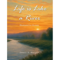 Life Is Like A River (Illustrated for Women) - Hardcover