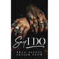 Say I Do - Paperback