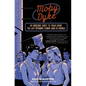 Moby Dyke: An Obsessive Quest to Track Down the Last Remaining Lesbian Bars in America - Paperback