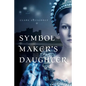 Symbol Maker's Daughter - Paperback
