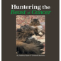 Huntering the Beast of Cancer - Hardcover