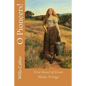 O Pioneers! - Paperback