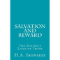 Salvation and Reward: Two Distinct Lines of Truth - Paperback