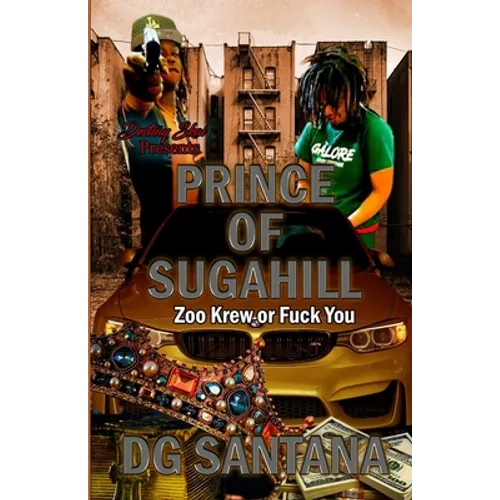 The Prince Of Sugahill - Paperback
