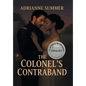 The Colonel's Contraband - Hardcover