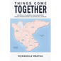 Things Come Together - Paperback