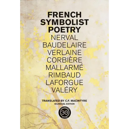 French Symbolist Poetry, 50th Anniversary Edition, Bilingual Edition - Paperback