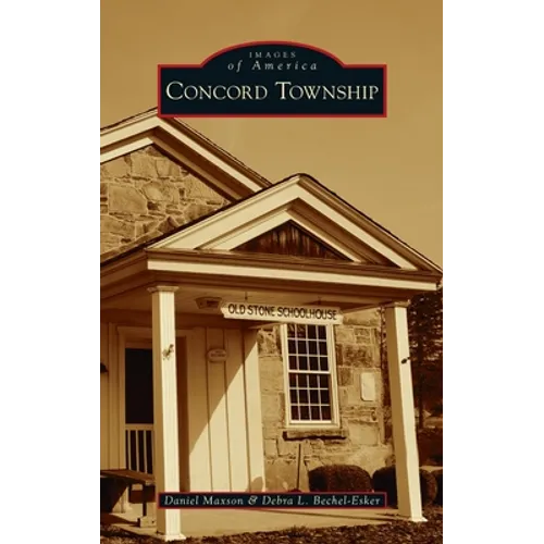 Concord Township - Hardcover