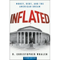 Inflated: Money, Debt, and the American Dream - Hardcover