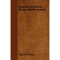 Elements Of Interior Design And Decoration - Paperback