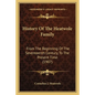 History Of The Heatwole Family: From The Beginning Of The Seventeenth Century, To The Present Time (1907) - Paperback