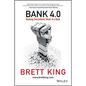 Bank 4.0: Banking Everywhere, Never at a Bank - Hardcover