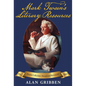 Mark Twain's Literary Resources: A Reconstruction of His Library and Reading (Volume Two) - Hardcover