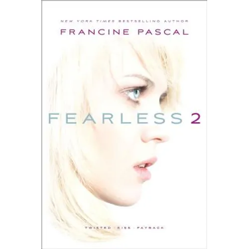 Fearless 2: Twisted/Kiss/Payback - Paperback