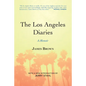 The Los Angeles Diaries: A Memoir - Paperback