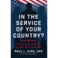 In the Service of Your Country?: How To Challenge the Military System and Win! - Hardcover