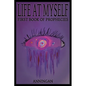 Life At Myself: First Book Of Prophecies - Paperback