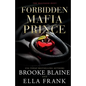 Forbidden Mafia Prince - Paperback