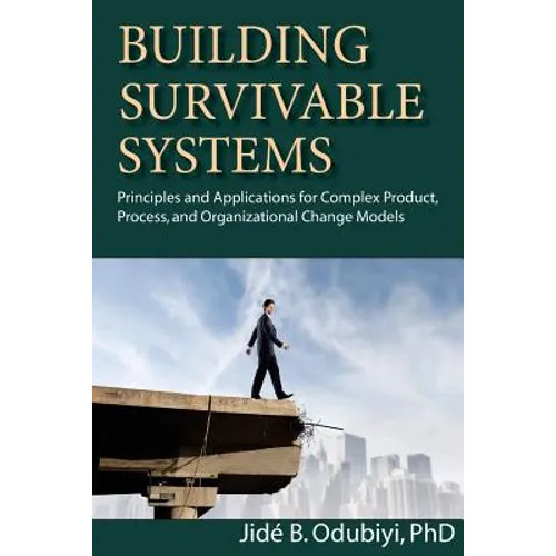 Building Survivable Systems - Paperback