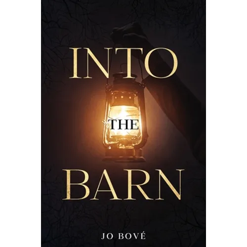 Into The Barn - Paperback