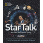 Startalk: Everything You Ever Need to Know about Space Travel, Sci-Fi, the Human Race, Theuniverse, and Beyond - Hardcover