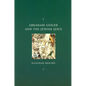 Abraham Geiger and the Jewish Jesus - Paperback