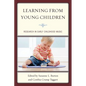 Learning from Young Children: Research in Early Childhood Music - Paperback