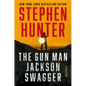 The Gun Man Jackson Swagger: A Western - Hardcover