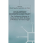 Development Economics and Policy: The Conference Volume to Celebrate the 85th Birthday of Professor Sir Hans Singer - Hardcover