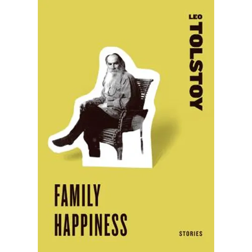 Family Happiness: Stories - Paperback