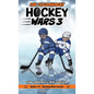Hockey Wars 3: The Tournament - Hardcover