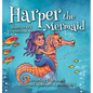Harper the Mermaid: Shares God's Unconditional Love - Hardcover
