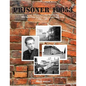 Prisoner 19053: A True Story of a Fourteen Year Old Boy Who Spent Three Years in a Nazi - Paperback