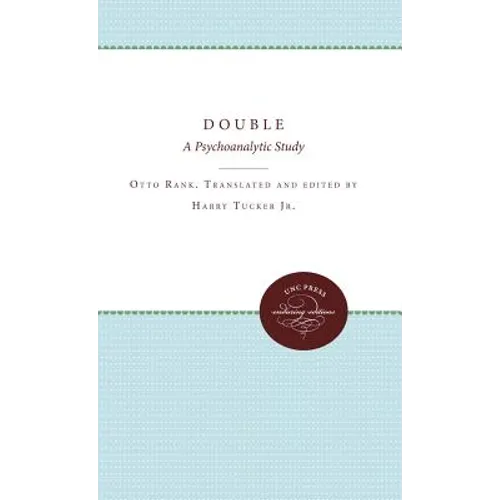 The Double: A Psychoanalytic Study - Paperback