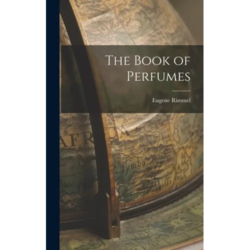 The Book of Perfumes - Hardcover